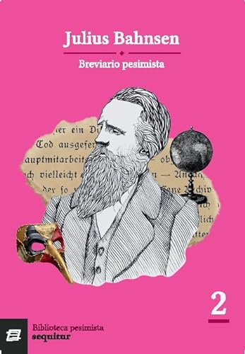 Breviario pesimista von Ediciones Sequitur
